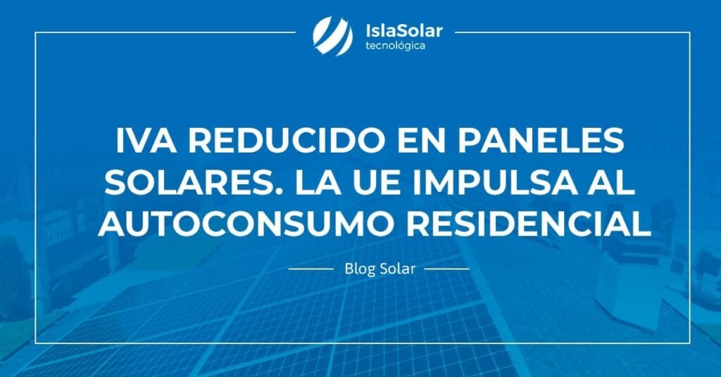 iva-reducido-placas-solares-ue-directiva-jpg