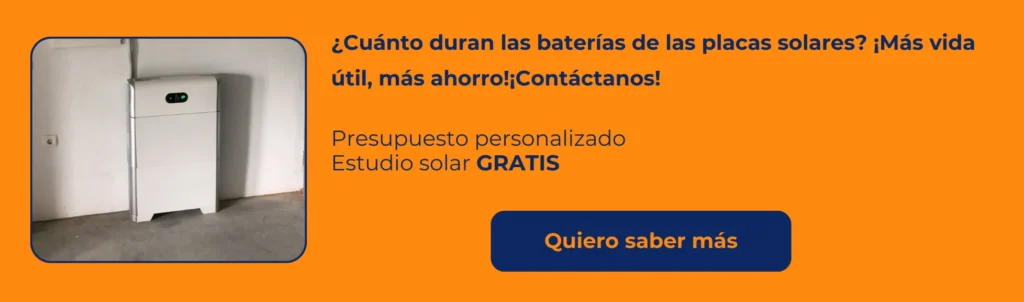 Cuánto duran las baterías de las placas solares